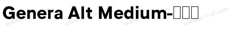 Genera Alt Medium字体转换 Genera Alt Medium字体转换